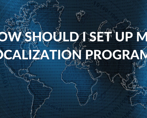 What’s the best way to set up a software localization program?