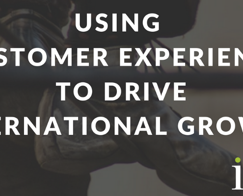 International markets and the customer experience conundrum…