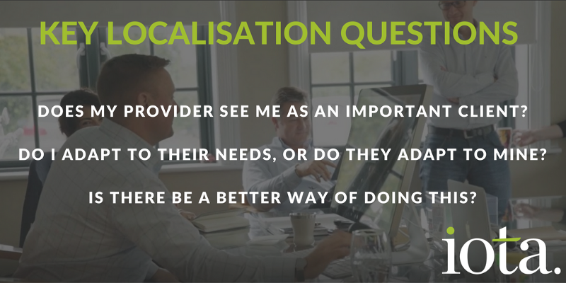 Is bigger always better when choosing a localisation partner?