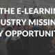 Where the e-learning industry fails to impress…